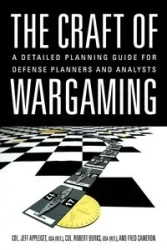 The Craft of Wargaming - Jeffrey Appleget