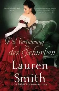 Die Verführung des Schurken - Lauren Smith