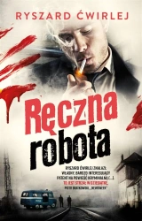Ręczna robota w.3 - Ryszard Ćwirlej