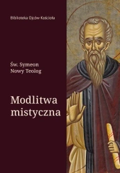 eBook Modlitwa mistyczna - Św. Symeon Nowy Teolog epub mobi