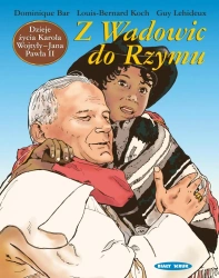 Dzieje życia Jana Pawła II Biały Kruk - Guy Lehideux