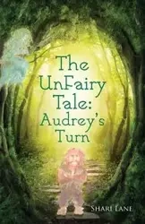 The UnFairy Tale - Shari Lane