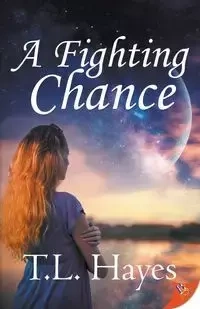 A Fighting Chance - Hayes T.L.