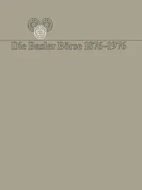 Die Basler Borse 1876 1976 - Bauer
