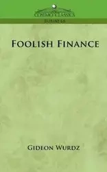 Foolish Finance - Wurdz Gideon