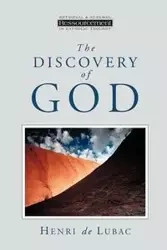 The Discovery of God - de Lubac Henri