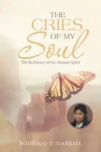 The Cries of My Soul - Gabriel Rodrigo T.