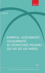 eBook Empatia gościnność solidarność w literaturze polskiej od XIX do XXI wieku - Dorota Wojda, Mateusz Skucha epub mobi