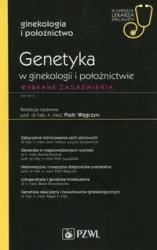 Genetyka w ginekologii i położnictwie - praca zbiorowa