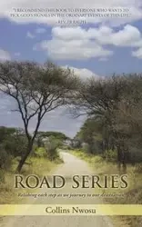 Road Series - Nwosu Collins