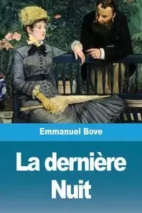 La dernière Nuit - Emmanuel Bove