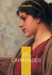 En camarades - Willy Colette