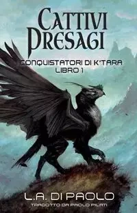 Cattivi Presagi - Di Paolo L.A.