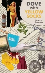 Dove With Yellow Socks - Naomi Fenstra