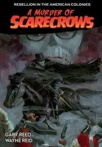 A Murder of Scarecrows - Reed Gary