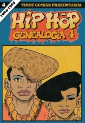 Hip Hop Genealogia T.4 - Ed Piskor