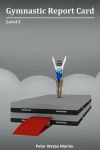 Gymnastic Report Card - Peter Marino