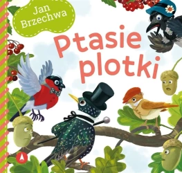 Ptasie plotki - Jan Brzechwa