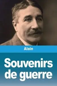 Souvenirs de guerre - Alain