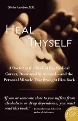 Heal Thyself - Ameisen Olivier