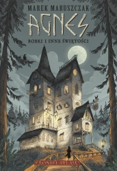 Agnes. Bobki i inne świętości - Flow Books