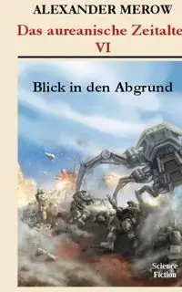 Das aureanische Zeitalter - Alexander Merow