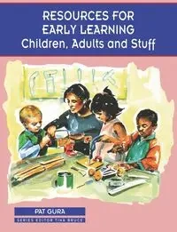 Resources for Early Learning - Pat Gura