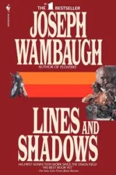 Lines and Shadows - Joseph Wambaugh