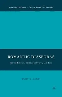 Romantic Diasporas - Benis T.