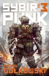 SybirPunk. Vol.3 - Michał Gołkowski