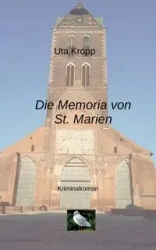 Die Memoria von St. Marien - Kropp Uta