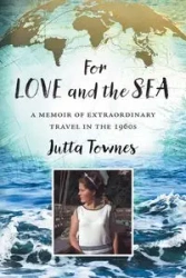 For Love and the Sea - Jutta Townes