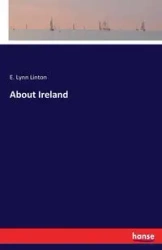 About Ireland - Lynn Linton E.