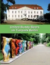 United Buddy Bears im Tierpark Berlin - Stamm Klaus-Dieter