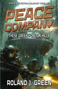 Peace Company - Roland Green J