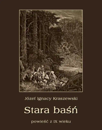 eBook Stara baśń - Józef Ignacy Kraszewski mobi epub