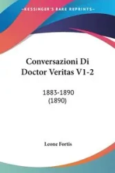 Conversazioni Di Doctor Veritas V1-2 - Leone Fortis