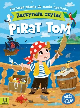 Zaczynam czytać. Duże litery. Pierwsze zdania... - Agnieszka Bator