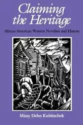 Claiming the Heritage - Missy Kubitschek Dehn