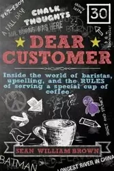 Dear Customer - Sean William Brown