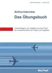 SkyTest® Airline-Interview - Das Übungsbuch - Dennis Dahlenburg