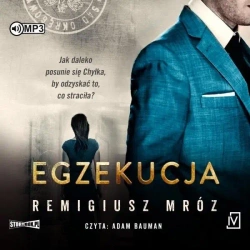 Egzekucja audiobook - Remigiusz Mróz