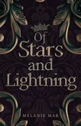 Of Stars and Lightning - Melanie Mar