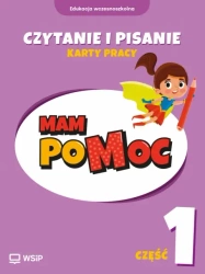 MAM poMOC. Czytanie i pisanie. Edukacja wczesnoszkolna. Klasy 1-3. Część 1 - Katarzyna Harmak, Kamila Izbińska, Dorota Rączyńska