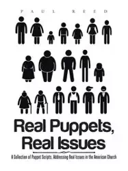 Real Puppets, Real Issues - Reed Paul