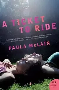 A Ticket to Ride - Paula McLain