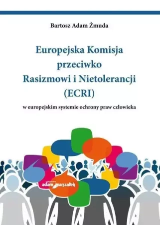 Europejska Komisja przeciwko Rasizmowi... - Bartosz Adam Żmuda