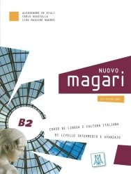 Nuovo Magari B2 podręcznik - Alessandro De Giuli, Ciro Massimo Naddeo, Carlo G