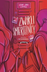 Zwykli śmiertelnicy - Erin Jade Lange