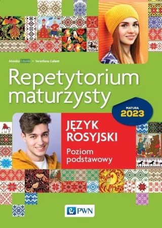 J.Rosyjski - Repetytorium maturzysty ZP - Monika Zdunik, Swietłana Galant